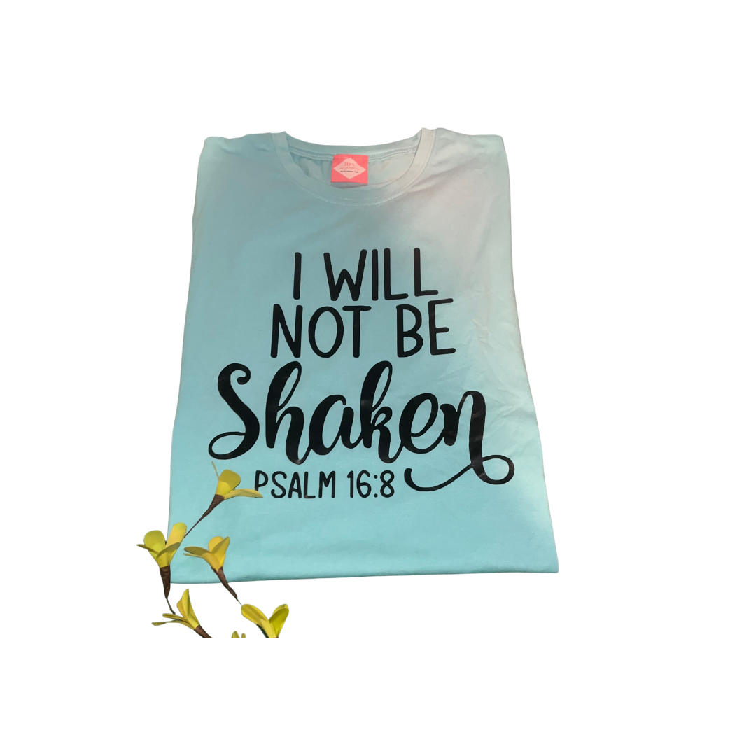 I Will Not Be Shaken Mint Green T-Shirt