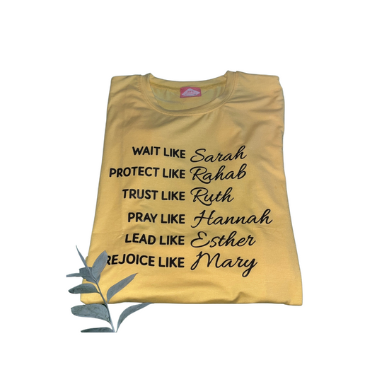 Wait Like Sarah Protect Like Rahab Yellow T-Shirt