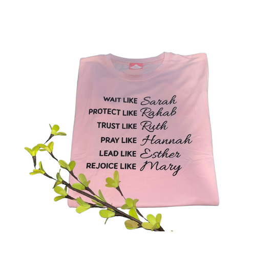 Wait Like Mary Protect Like Rahab Pink T-Shirt